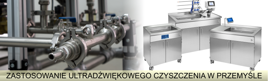 Myjka ultradźwiękowa - zastosowania w przemyśle